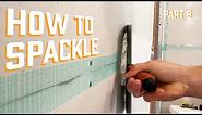How to Spackle a Wall