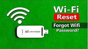 How To Reset 4G USB WiFi Modem, 4G Lte WiFi USB Modem Forgot WiFi Password, 4G USB WiFi Modem Reset