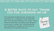12 Better Ways to Say "Thank You for Checking on Me"
