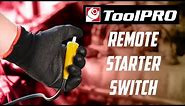 ToolPRO Remote Starter Switch
