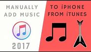 How to manually add Music to iPhone, iPad or iPod Touch from iTunes (Step-by-step!)