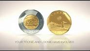 The Loonie and Toonie have evolved | Royal Canadian Mint