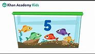 Count to 5 | Counting 1-10 | Khan Academy Kids