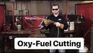 How to Do Oxy-Fuel Cutting: Best Practices, Tips and Tricks