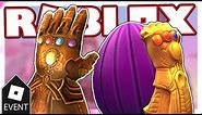 [EVENT] HOW TO GET THE THANOS EGG AND THE INFINITY GAUNTLET IN EGG HUNT 2019 | Roblox