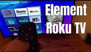 Element Roku TV