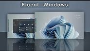 Fluent Windows | Cool Desktop |Files Explorer Customization