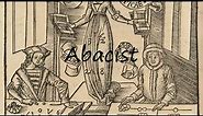 How to Pronounce Abacist?
