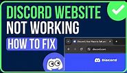 [FIXED] DISCORD WEBSITE NOT LOADING (2024) | How to Fix Discord Website Not Working