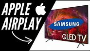 How to Use Apple Airplay on Your Samsung QLED TV