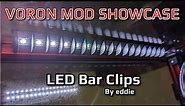 Voron Mod Showcase: LED Bar Clips