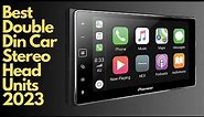 Top 5 Best Double Din Car Stereo Head Units 2023