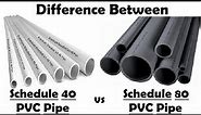 Schedule 40 vs Schedule 80 PVC Pipe