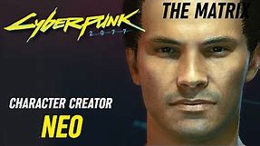 HOW TO CREATE NEO OF THE MATRIX MOVIES IN CYBERPUNK 2077 (KEANU REEVES) Character Creator