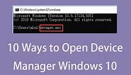 10 Ways to Open Device Manager Windows 10 - MiniTool