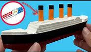 How to Make Titanic Ship out of Toothpaste Box | Amazing Result