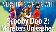 Everything Wrong With Scooby-Doo 2: Monsters Unleashed