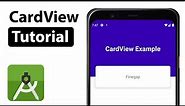 How To Make Cards In Android Studio | CardView Tutorial in Android Studio