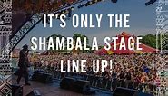 Shambala 2018: THE SHAMBALA STAGE