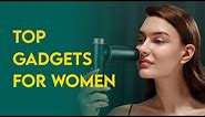 15 Top Gadgets For Women | Best Tech Gadgets For Women | Smart Gadgets | Tech Turbo
