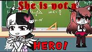 She is not a HERO! (meme original) {Kids}