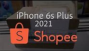 iPhone 6S PLUS SPACE GRAY ORDERED FROM SHOPEE UNBOXING PLUS QUICK REVIEW 2021(Still worth buying?)