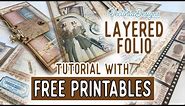 Layered Folio Tutorial + All the Printables for Free