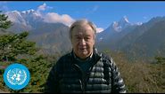 UN Chief Addresses Melting of Glaciers in the Mount Everest Region | United Nations
