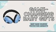 Game Changing Baby Gifts: Baby Banz Headphones