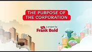 What is the Purpose of the Corporation?
