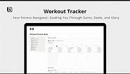 Build a Powerful Gym/Fitness/Workout Tracker in Notion: Full Step by Step Tutorial + Free Template