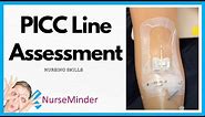 PICC Line Assessment (Nursing Skills)