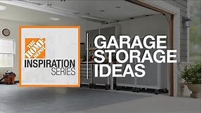 Garage Storage Ideas | The Home Depot