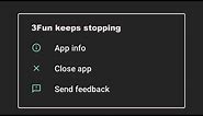 How To Fix 3Fun App Keeps Stopping Error Problem Solved