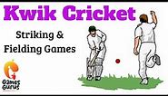 Kwik Cricket - Striking & Fielding Game