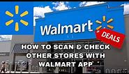 WALMART APP - HOW TO SCAN, ENTER BARCODES & SEARCH OTHER STORES! #walmart #hiddenclearance #scanscan