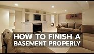 How to Finish a Basement Properly