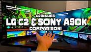 🔥LG C2 and SONY A90K 42 inch OLED COMPARISON!🔥