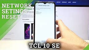 How to Reset Network Settings on TCL 10 SE – Restore Network Settings