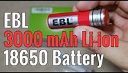 EBL 18650 3000 mAh Lithium Ion Battery Review