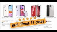 Best iPhone 11 Clear Cases on Amazon (autumn 2020)