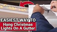 Easiest Way To Hang Christmas Lights On Gutters - Ace Hardware