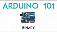 Arduino Lesson 3 - Binary Conversion