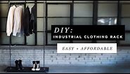 DIY INDUSTRIAL CLOTHING RACK FT. ANTHONY DELUCA