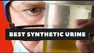 Best 3 synthetic urine kits to pass a drug test confidently!
