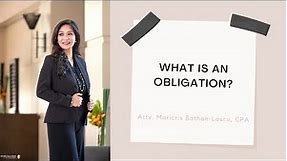 What is an Obligation? (Article 1156, Civil Code, General Provisions on Obligations and Contracts)