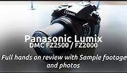 PANASONIC LUMIX DMC FZ2000 2500 FULL HANDS ON REVIEW WITH SAMPLE FOOTAGE AND PHOTOS: Jacques Gaines