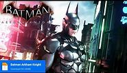 Batman Arkham Knight Android | Gameplay & Download