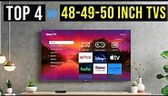 ✅Top 4: Best 48-49-50 Inch TVs in 2024 - The Best 48-49-50 Inch TVs {Reviews}