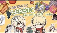「Genshin Impact」Fantastic Beasts and How to Keep Them 2